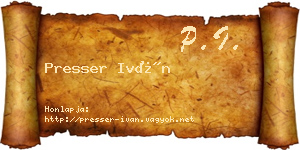 Presser Iván névjegykártya